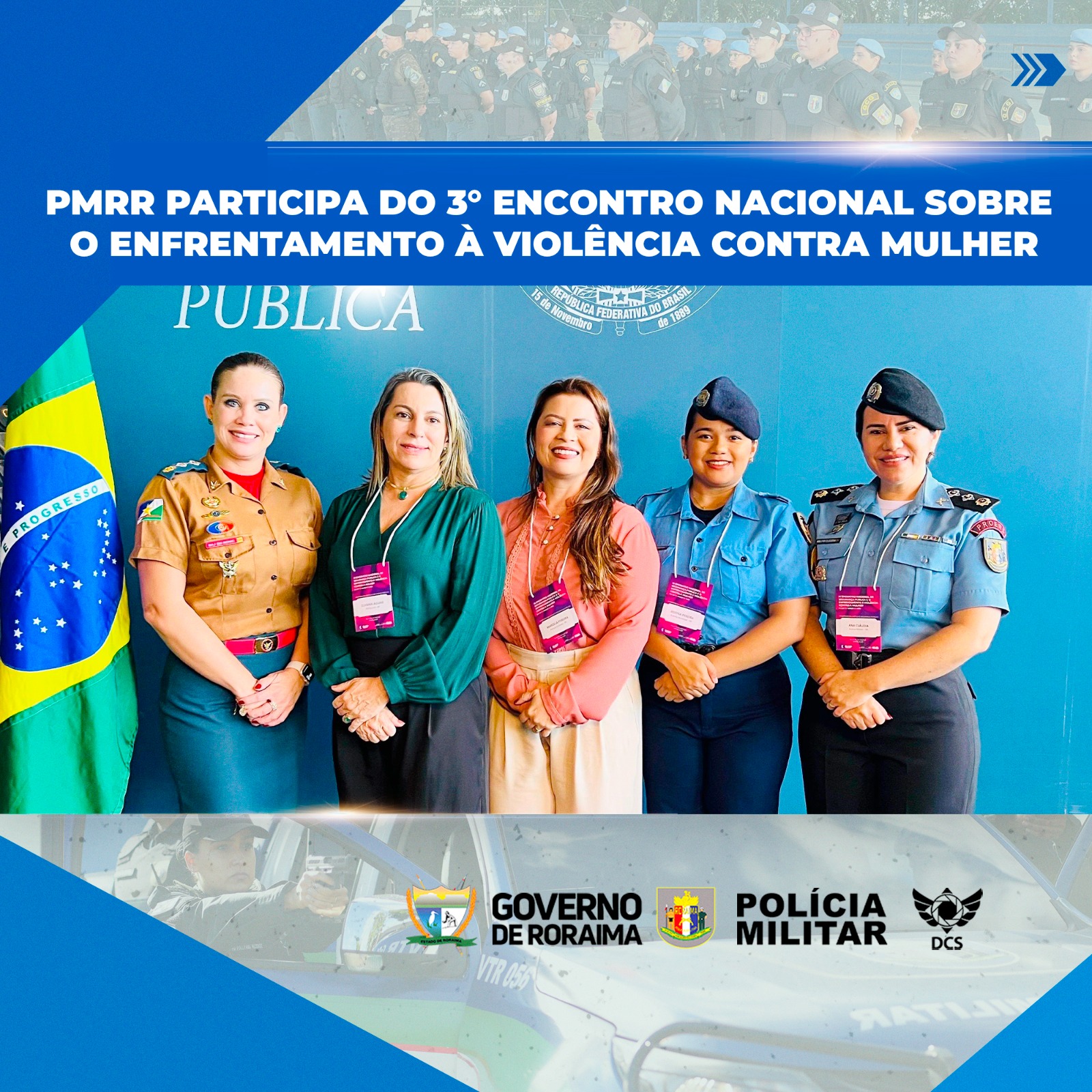 PMRR PARTICIPA DO 3° ENCONTRO NACIONAL SOBRE O ENFRENTAMENTO À VIOLÊNCIA CONTRA A MULHER